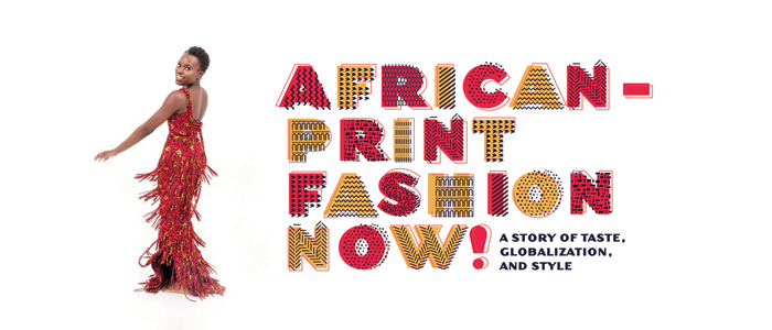 African-Print Fashion Now! A Closing Day Celebration