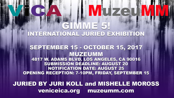 Gimme 5! International Juried Show