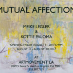 "Mutual Affection", Group Show with Kottie Paloma and Meike Legler