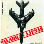 The Words of Others: León Ferrari and Rhetoric in Times of War