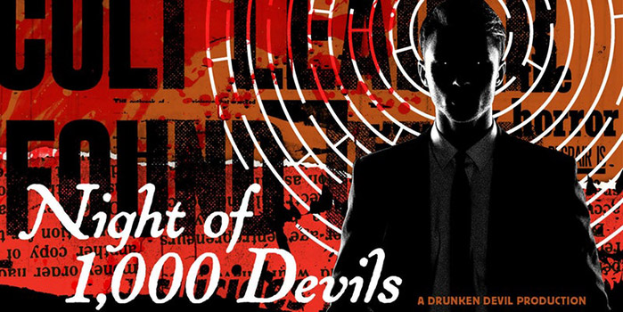 Night of 1,000 Devils, an Immersive Horror Soiree