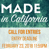 Call for Artists: Made in California Juried Exhibition
