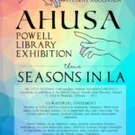 2018 UCLA Art History Undergraduate Student Association Powell Library Exhibition
