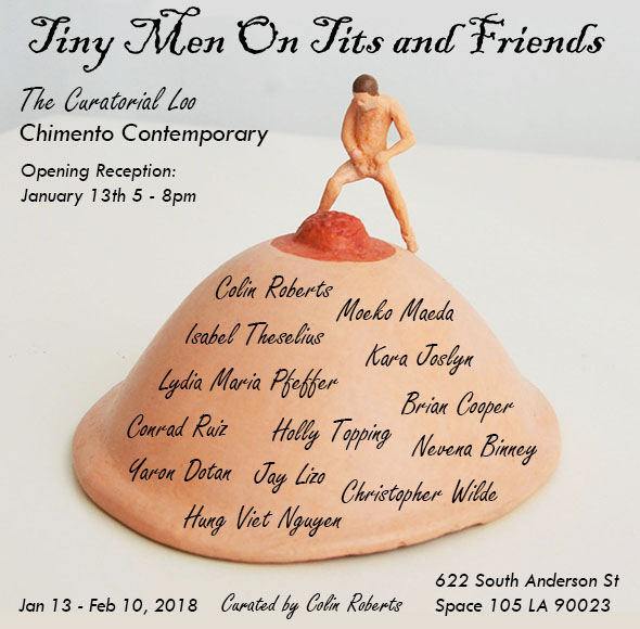 Tiny Men On Tits and Friends at Chimento Contemporary