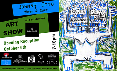 Johnny Otto's Water & Spirit Art Show & Fundraiser