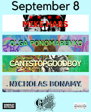 MIKE HABS | OLGA PONOMARENKO | CANTSTOPGOODBOY | NICHOLAS BONAMY
