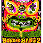Border Bang 2