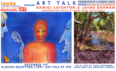 Augmented Reality Art Talk -With Shana Nys Dambrot, Daniel Leighton and Jayne Behman- Climate Change - Mass Shootings - PTSD