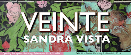OPENING RECEPTION: VEINTE by SANDRA VISTA