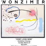 "Don't Look Now" Carl Sebastian Rosen Closing Exhibition