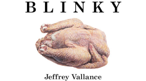 Cover, Jeffrey Vallance’s reprinted edition of Blinky the Friendly Hen.