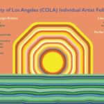 City of Los Angeles (COLA) Individual Artist Fellowships  Visual Arts Exhibition presented by the City of Los Angeles Department of Cultural Affairs (DCA)