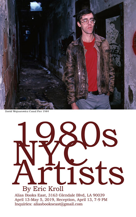 1980's NYC Artists by Eric Kroll
