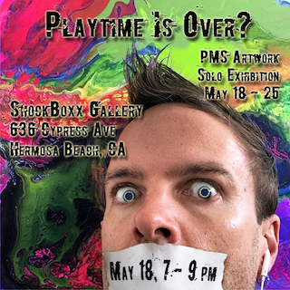Playtime is Over: A solo exhibition by Preston Smith