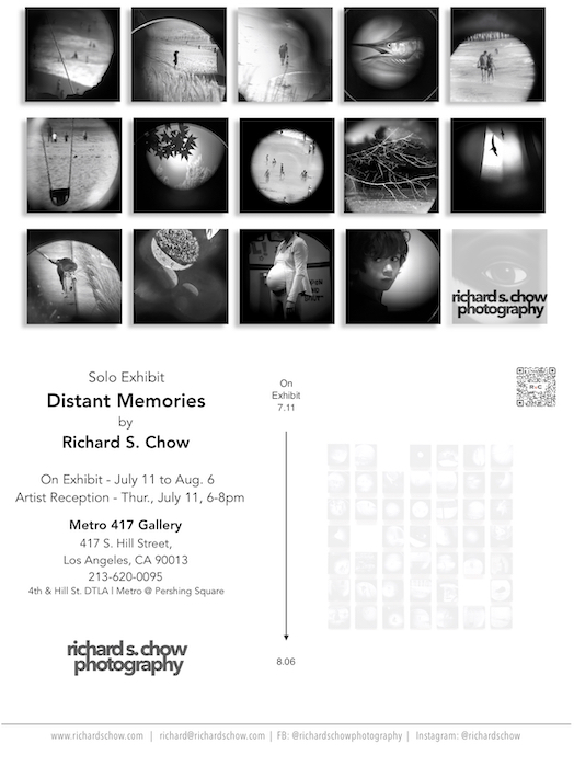 Solo Exhibit - Distand Memories by Richard S. Chow