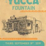 2019 UNC Galleries Fall Kick Off Party Presents: YUCCA FOUNTAIN