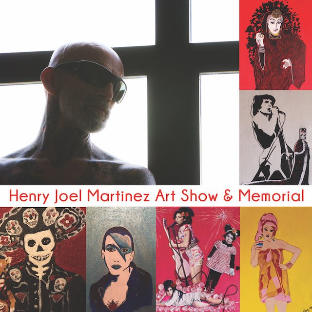 Henry Joel Martinez Memorial Art Show & Live4Life Benefit
