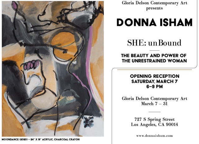 Gloria Delson Contemporary Arts present Artist Donna Isham’s first solo exhibit  ‘SHE: UnBound’