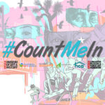ZOOM Artist Talk Moderated by Shana Dambrot #CountMeIn 2020 Census Project
