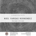 A Random Path: Noel Vargas Hernández