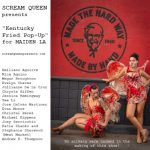 “Kentucky Fried Pop-Up” for Maiden LA