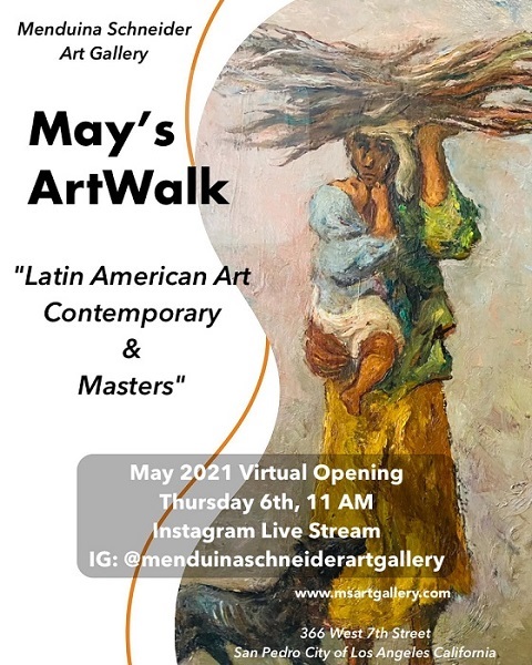 May’s ArtWalk at Menduina Schneider Art Gallery "Latin American, Contemporary & Masters"