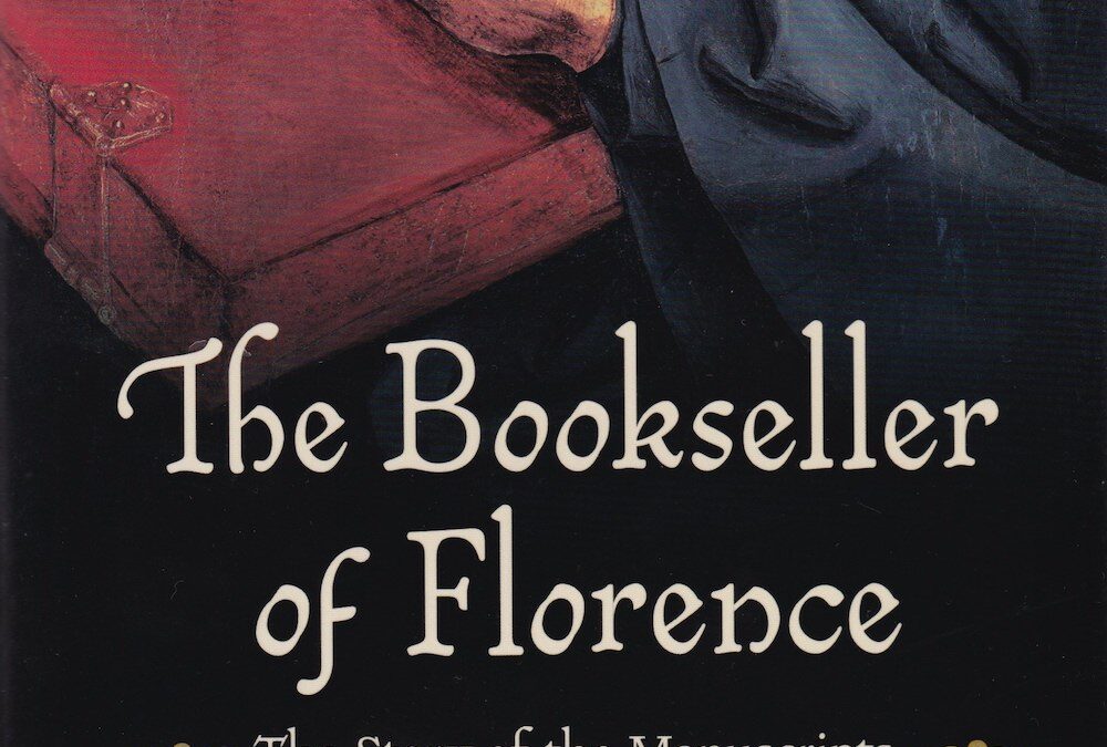 Renaissance Reader The Bookseller of Florence By Ross King