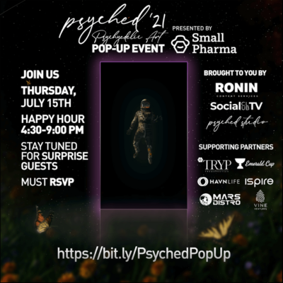 Small Pharma Presents Psyched 21’ Psychedelic Art Pop Up in DTLA