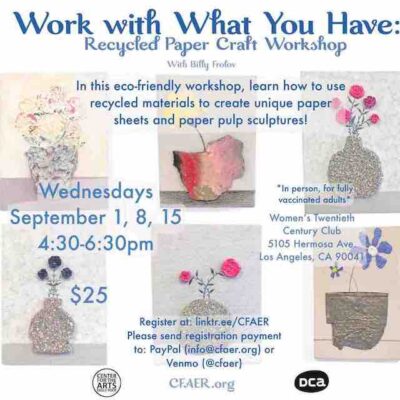 Work with What You Have: Recycled Paper Craft Workshop
