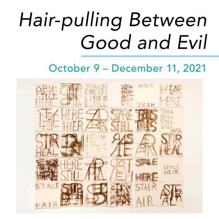 Hair-pulling Between Good and Evil - Exhibition Opening Reception