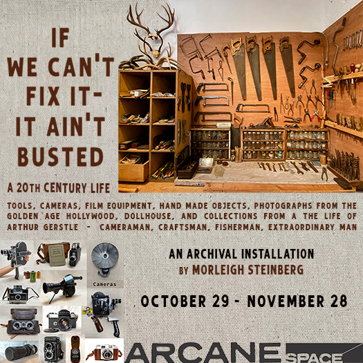 Archival Installation - IF WE CAN'T FIX IT - IT AIN'T BUSTED- A 20th Century Life