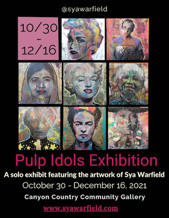 Pulp Idols - Solo Exhibition - Artwork by Sya Warfield