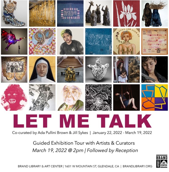 Let Me Talk - Art Guide & Closing Reception