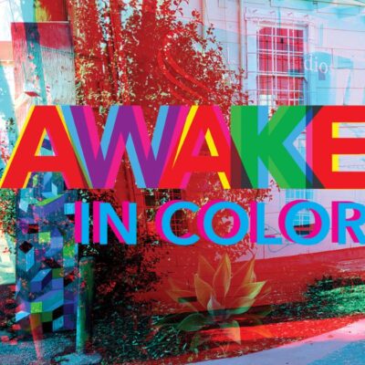 Awake in Color