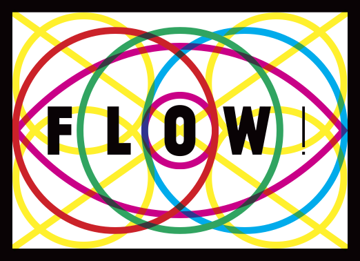 F L O W ! Opening Day