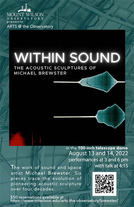 Within Sound: The Acoustic Sculptures of Michael Brewster at Mount Wilson Observatory