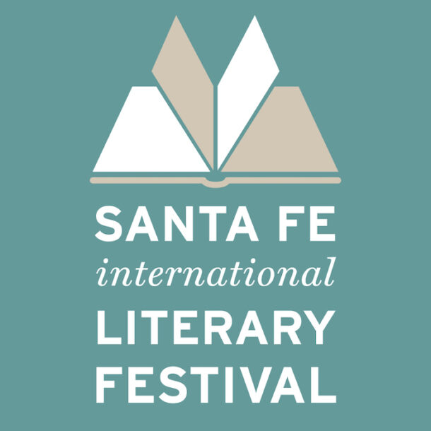 Santa Fe International Literary Festival Artillery Magazine