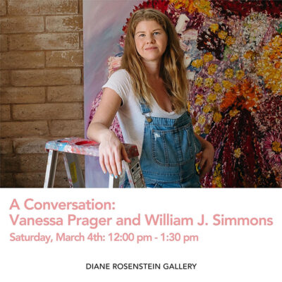 Artist Talk : A Conversation with Vanessa Prager and William J. Simmons