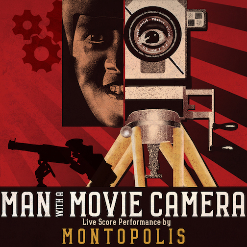 Secret Movie Club and Los Angeles Filmforum present Man with a Movie Camera, with live score by Montopolis