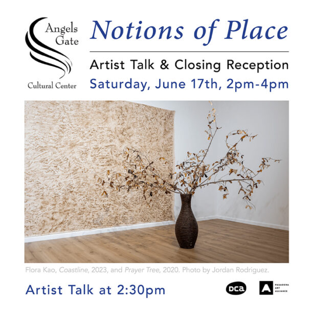 Notions of Place Artist Talk & Closing Reception