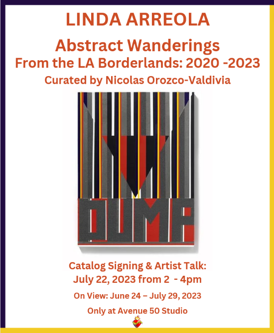 Linda Arreola Abstract Wanderings from the LA Borderlands: 2020 - 2023 Catalog Signing & Artist Talk