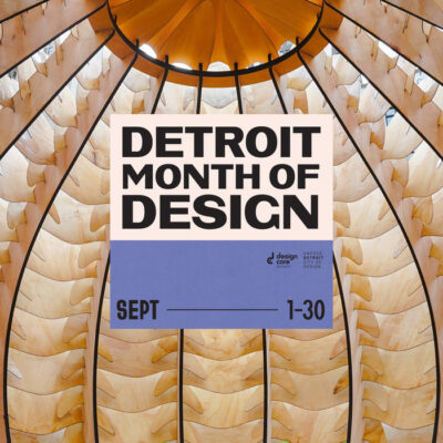 Detroit Month of Design