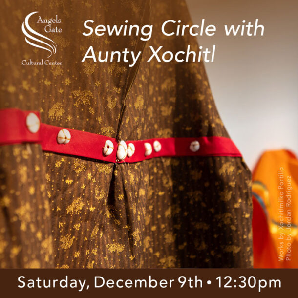 Sewing Circle with Aunty Xochitl