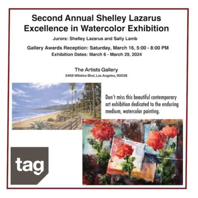 Shelley Lazarus Excellence in Watercolor Exhibition & Awards Ceremony
