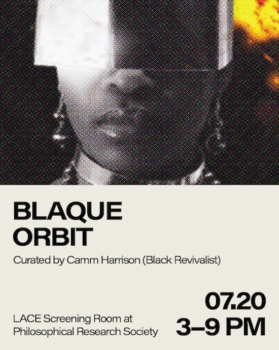 LACE Screening Room: BLAQUE ORBIT