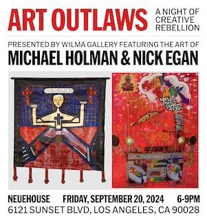 ART OUTLAWS: Michael Holman and Nick Egan - A Night Of Creative Rebellion