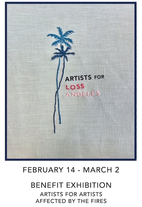 ARCANE Space presents  “ARTISTS for  LOSS Angeles” a Benefit Exhibition  of Artworks by Artists  for LA Artists - Feb 14- March 2