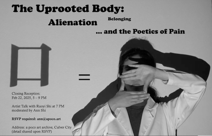 Closing Reception "Uprooted Body: Alienation, Belonging and the Poetics of Pain"