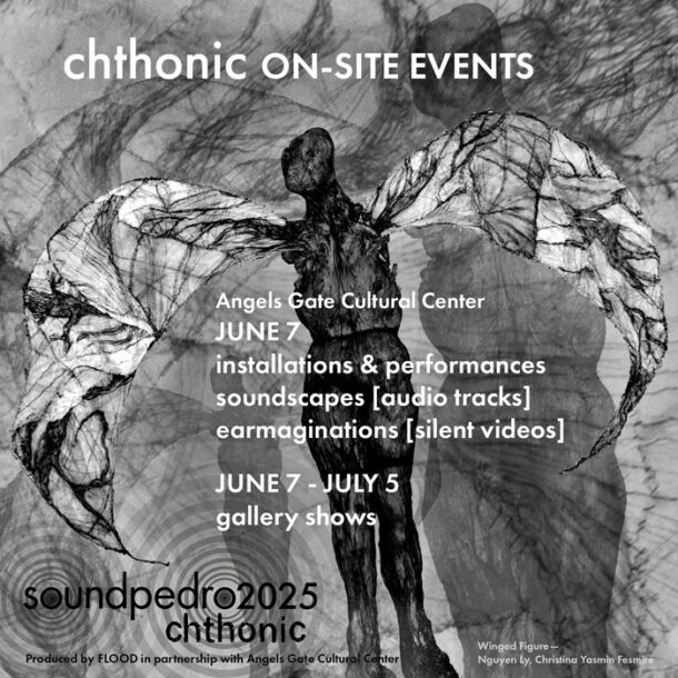 soundpedro2025 chthonic – Annual Sound Art Festival