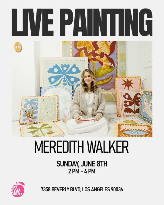 Live Painting: Meredith Walker